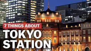 7 Things to know about Tokyo Station  japanguidecom [upl. by Ardnaeed]