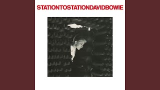 Station to Station 2016 Remaster [upl. by Bette-Ann]