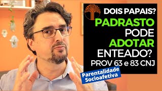 Parentalidade Socioafetiva  Provimento 63 e 83 CNJ na prática [upl. by Margit]