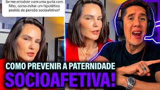 Como Se Prevenir Da Paternidade Socioafetiva E Pensão Socioafetiva [upl. by Merralee]